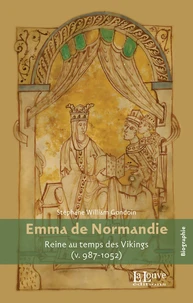 Emma de Normandie, reine au temps des Vikings