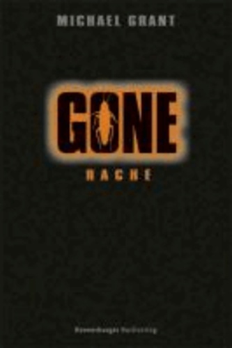 Gone 04: Rache.