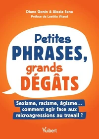 Petites phrases, grands dégâts