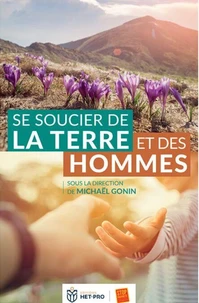 Se soucier de la Terre et des hommes