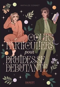 Cours particuliers pour druidesse débutante