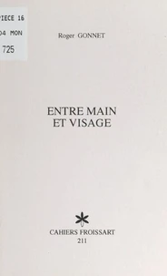 Entre main et visage