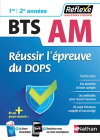 Réussir l'épreuve du DOPS Epreuve E5 Finalités 2, 3 et 4 BTS Assistant de manager