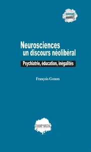 Neurosciences : un discours néolibéral