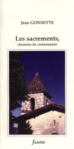  Gonsette - Les Sacrements.