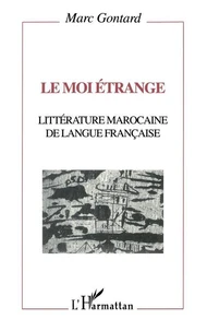 Le moi étrange
