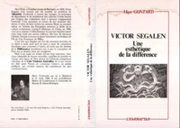 Victor Segalen : une esthètique de la différence