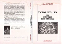 Victor Segalen : une esthètique de la différence