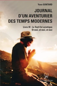 Journal d’un aventurier des temps modernes