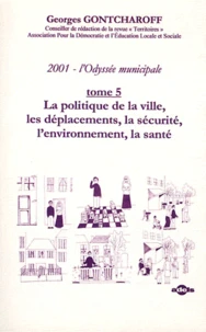 2001, l'Odyssée municipale