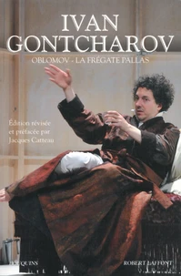 Oblomov ; La frégate Pallas