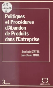 Politiques et procédures d'abandon de produits dans l'entreprise