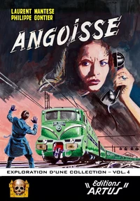 Angoisse, exploration d'une collection - Volume 4