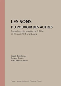 Les sons du pouvoir des autres