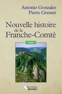 Nouvelle histoire de la Franche-Comté