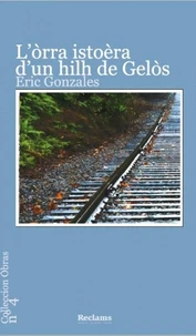 L'òrra istoèra d'un hilh de Ge