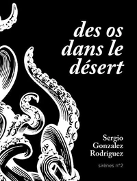 Des os dans le désert