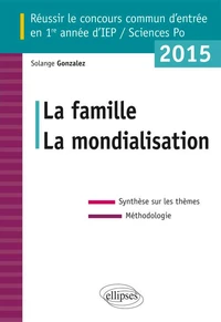 Réussir le concours commun d'entrée en 1re année d'IEP