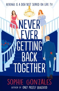 Never ever getting back together
