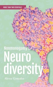 Nonmonogamy and Neurodiversity