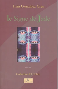 Le Signe de Jade