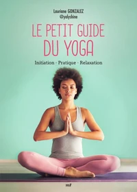 Petit guide du yoga