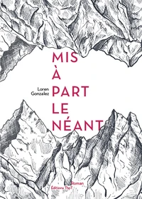 Mis à part le néant