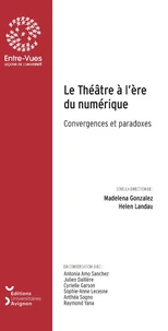 Le théâtre à l'ère du numérique
