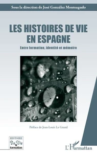 Les histoires de vie en Espagne