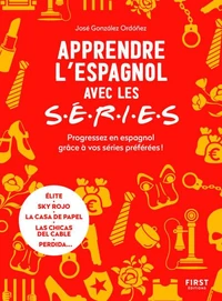 Apprendre l'espagnol avec les S.E.R.I.E.S