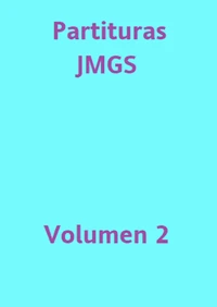 Partituras JMGS Volumen 2