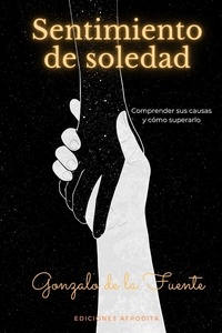  Gonzalo de la Fuente - Sentimiento de Soledad.