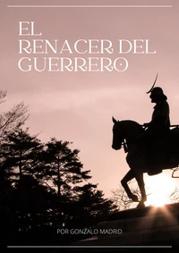 El Renacer del Guerrero