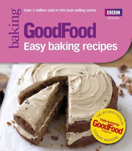 Good Food: Easy Baking Recipes.