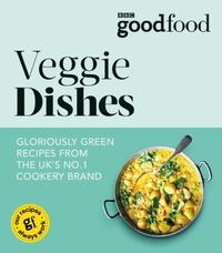 Good Food: Veggie dishes.
