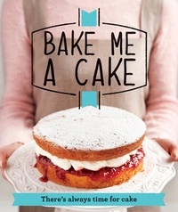  Good Housekeeping Institute - Bake Me a Cake.