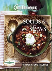 Good Housekeeping Soups &amp; Stews
