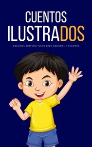  Good Kids - Cuentos Ilustrados - Good Kids, #1.