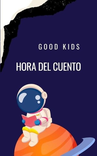  Good Kids - Hora del Cuento - Good Kids, #1.