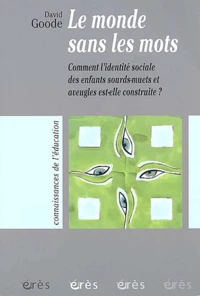 Le monde sans les mots
