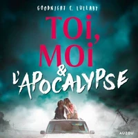 Toi, moi et l'apocalypse