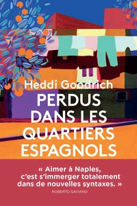 Perdus dans les quartiers espagnols