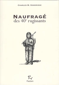 Naufragé des 40e rugissants (1820-1831)