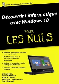 Découvrir l'informatique avec Windows 10 pour les nuls