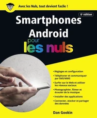 Smartphones Android pour les nuls