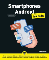 Smartphones Android pour les Nuls