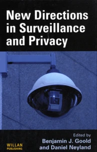 New direction in surveillance and privacy