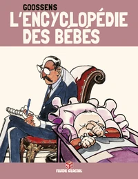 L'encyclopédie des bébés