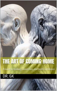 The Art of Coming Home