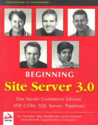 Beginning Site Server 3.0. Site Server Commerce Edition Asp, Com, Sql Server, Pipelines